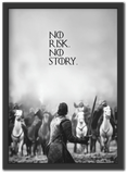 No Risk No Story