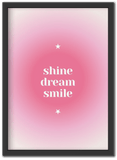 Shine Dream Smile