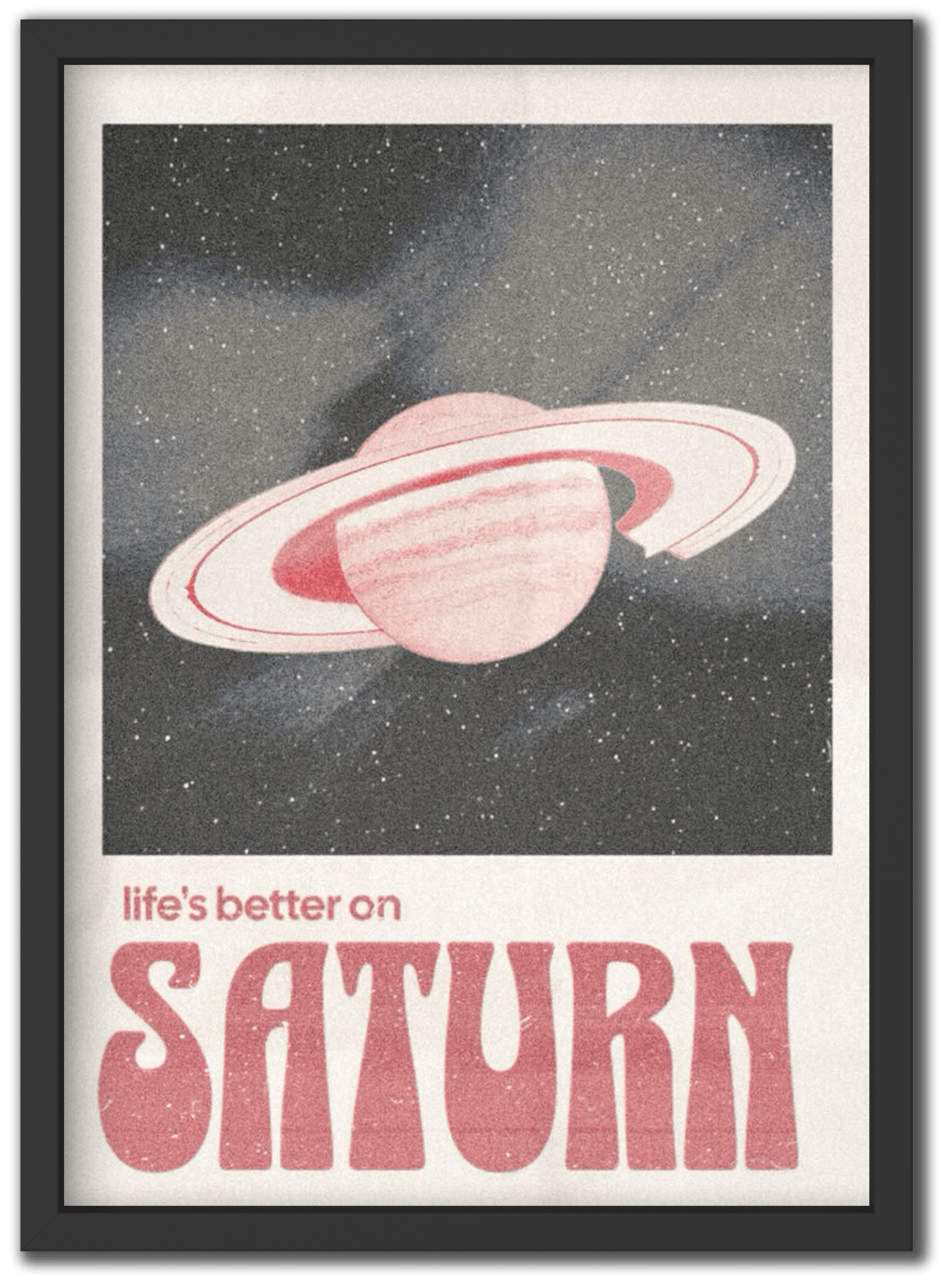 Life's Better On Saturn