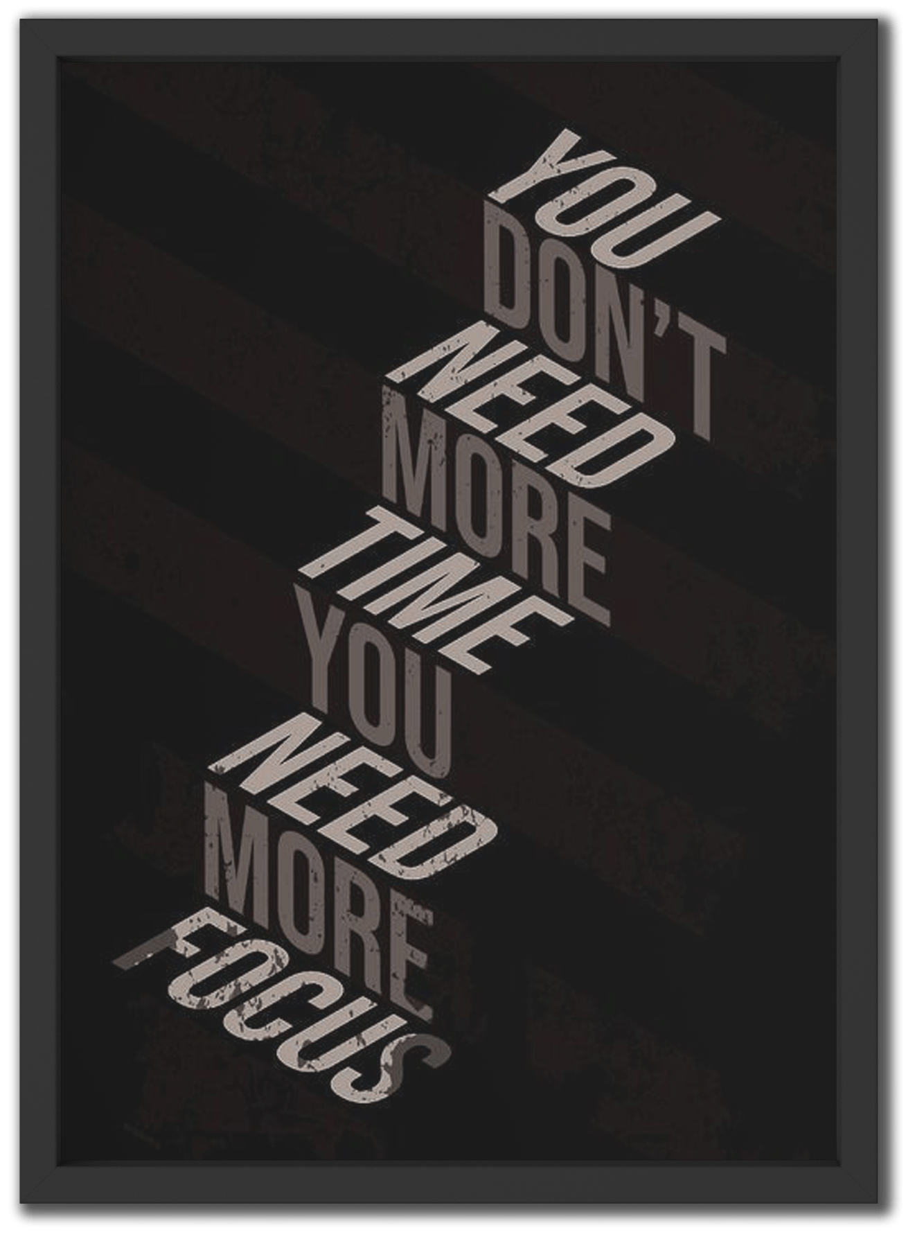 You Need More Focus