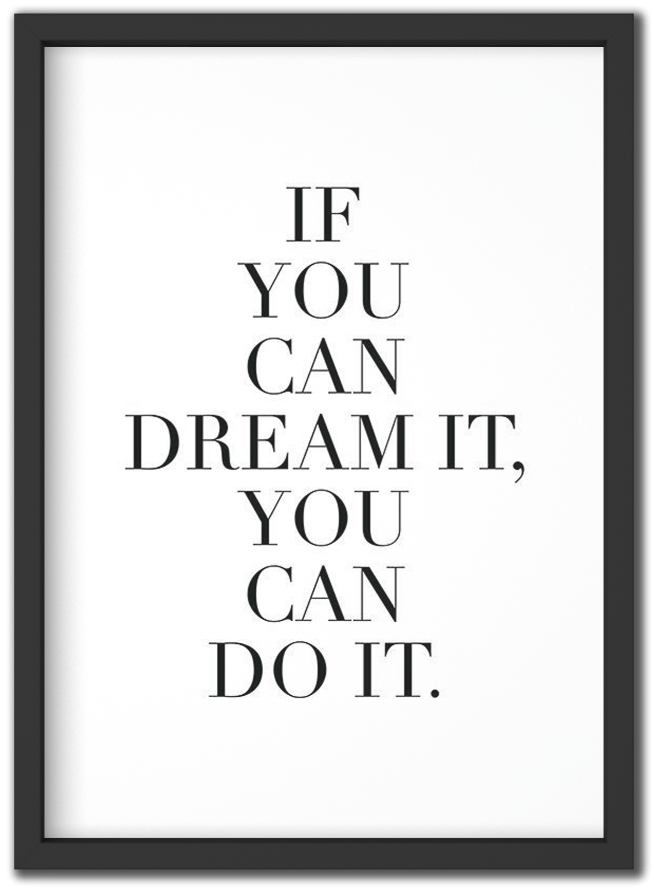 You Can Do It