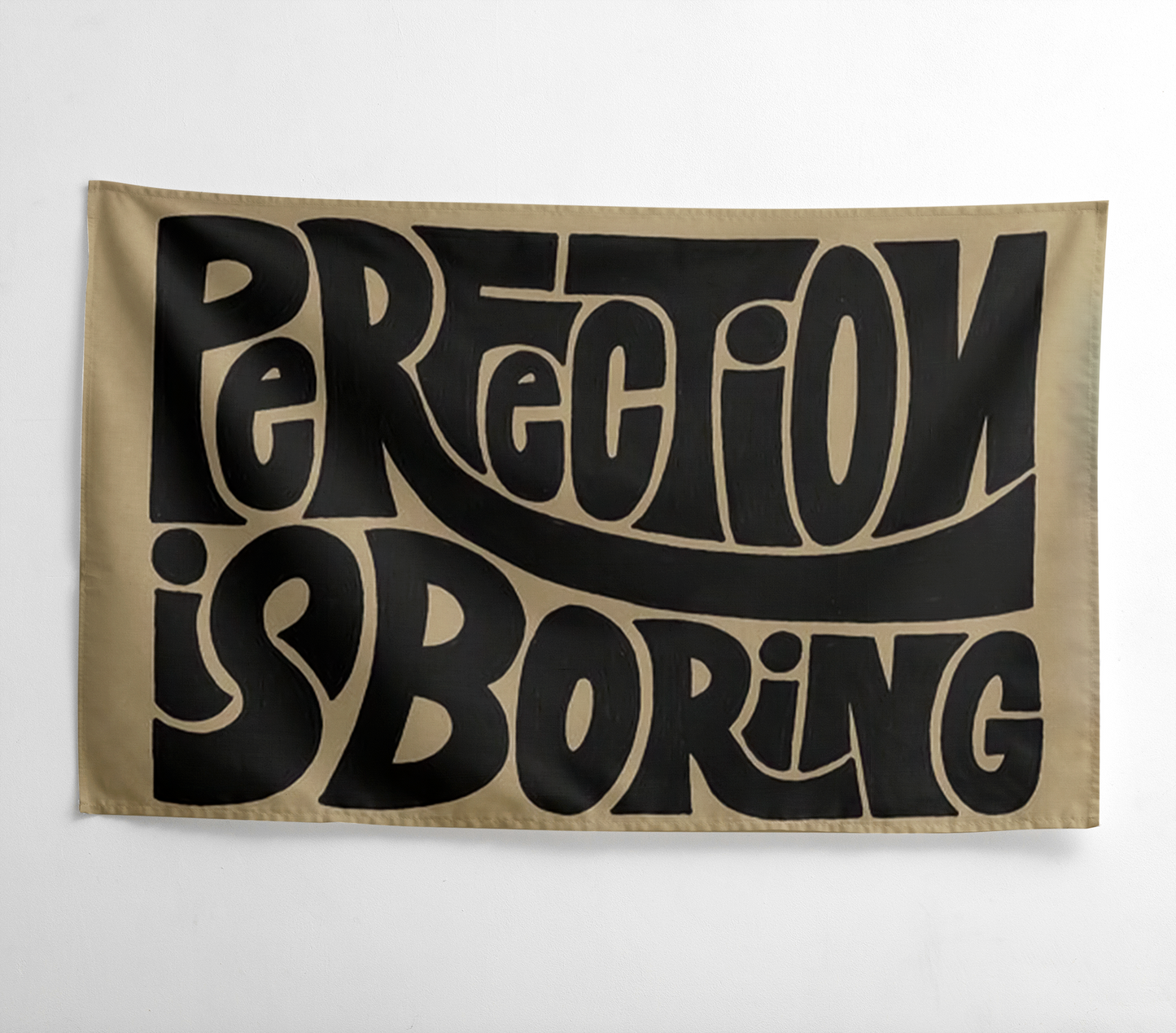 Perfection is Boring