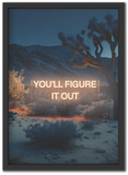 You'll Figure it Out