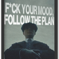 Follow The Plan
