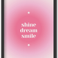 Shine Dream Smile