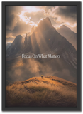 Focus On What Matters