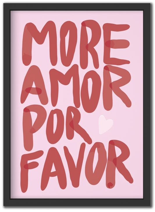 More Amor Por Favor
