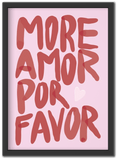 More Amor Por Favor