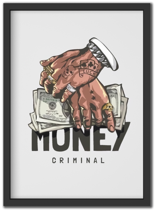 Money Criminal