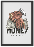 Money Criminal