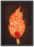 Set The World On Fire