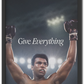 Give Everything