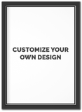 Customize Your Own Frame